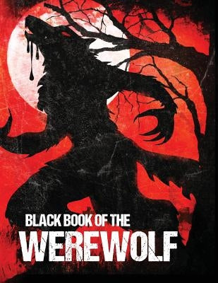 Black Book of the Werewolf (Illustrated) Paperback Comet Press