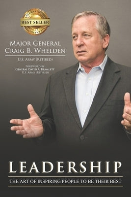 Leadership: The Art of Inspiring People to Be Their Best Paperback New Insights Press
