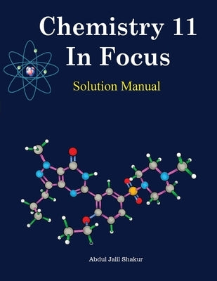 Chemistry 11 In Focus Solution Manual Paperback New Awakening Books