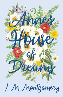 Anne's House of Dreams Paperback Read & Co. Children's