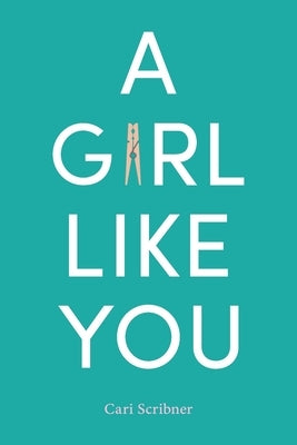 A Girl Like You Circuit Breaker Books LLC