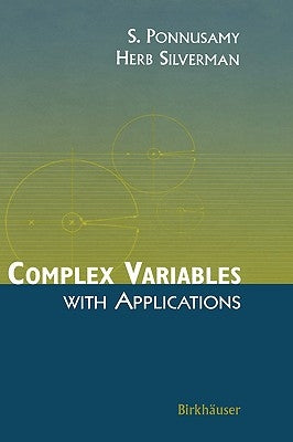 Complex Variables with Applications by Ponnusamy, Saminathan