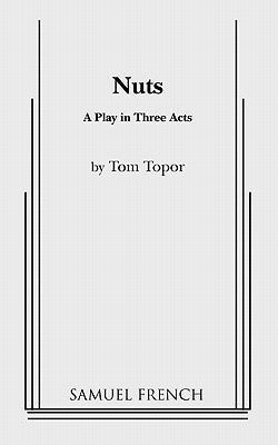 Nuts by Topor, Tom
