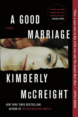 A Good Marriage by McCreight, Kimberly