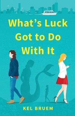 What's Luck Got to Do With It Paperback Melanie Dhaimade