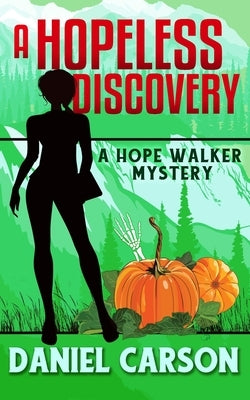 A Hopeless Discovery Paperback Independently Published