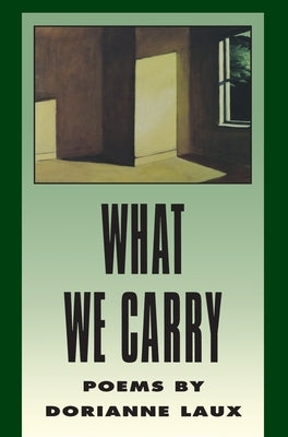 What We Carry Paperback BOA Editions