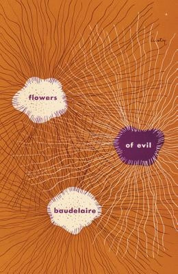 The Flowers of Evil New Directions Publishing Corporation