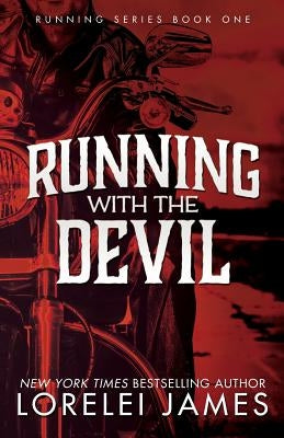 Running With the Devil by James, Lorelei