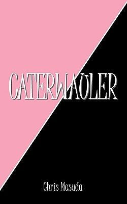 Caterwauler Paperback Outskirts Press