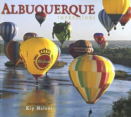 Albuquerque Impressions by Malone, Kip