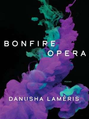 Bonfire Opera: Poems Paperback University of Pittsburgh Press