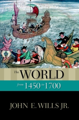 The World from 1450 to 1700 Paperback Oxford University Press, USA