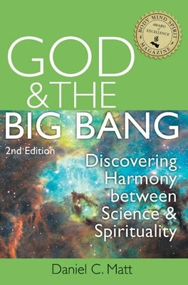 God and the Big Bang, (2nd Edition): Discovering Harmony Between Science and Spirituality Paperback Jewish Lights Publishing