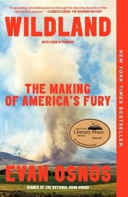 Wildland: The Making of America's Fury Paperback Picador USA