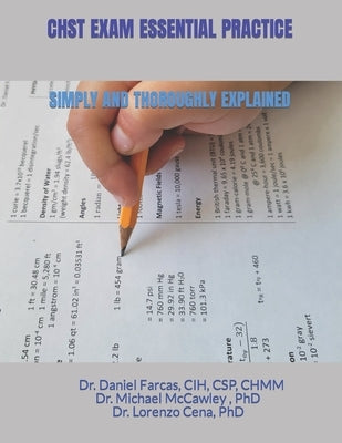 Chst Exam Essential Practice Simply and Thoroughly Explained Paperback Independently Published