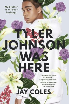 Tyler Johnson Was Here Paperback Little, Brown Books for Young Readers