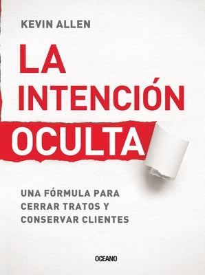 La Intención Oculta by Allen, Kevin