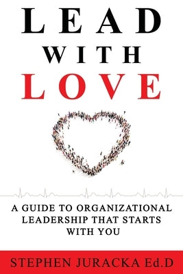 Lead with Love Paperback Ebooks2go Inc