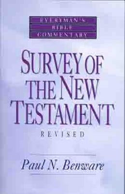 Survey of the New Testament- Everyman's Bible Commentary Moody Publishers