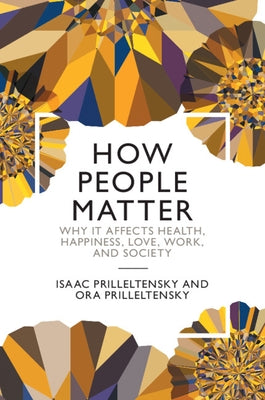 How People Matter by Prilleltensky, Isaac