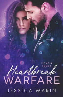 Heartbreak Warfare: Second Chance at Love Hollywood Romance Paperback Jessica Marin