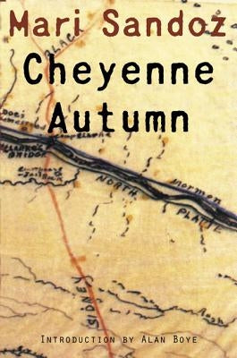 Cheyenne Autumn by Sandoz, Mari