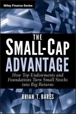 Small-Cap Advantage by Bares, Brian