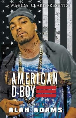American D-Boy Paperback Wahida Clark Presents Publishing, LLC