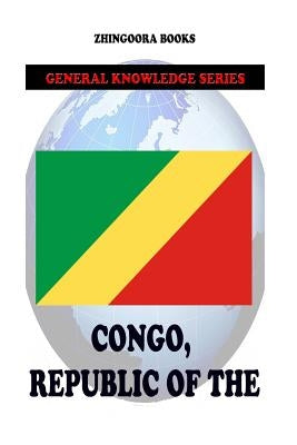 Congo, Republic of the by Books, Zhingoora