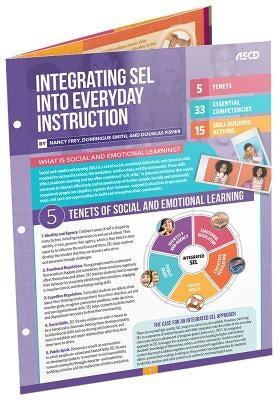 Integrating Sel Into Everyday Instruction (Quick Reference Guide) by Frey, Nancy