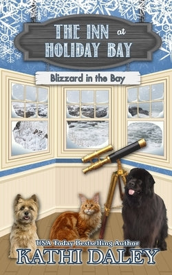 The Inn at Holiday Bay: Blizzard in the Bay Paperback Independently Published