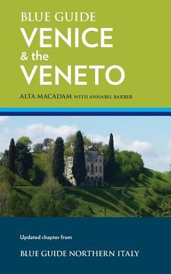 Blue Guide Venice & The Veneto Paperback Blue Guides Limited of London