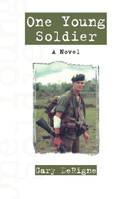One Young Soldier Paperback Outskirts Press