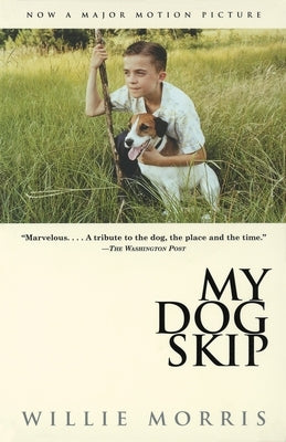 My Dog Skip by Morris, Willie