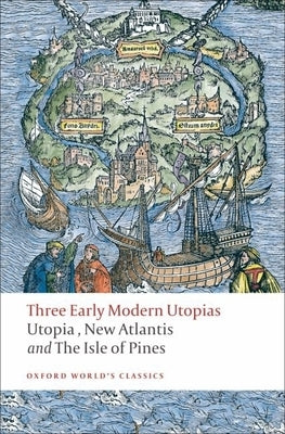 Paperback book featuring early modern utopias by Thomas More, Francis Bacon, and Henry Neville, published by Oxford University Press.