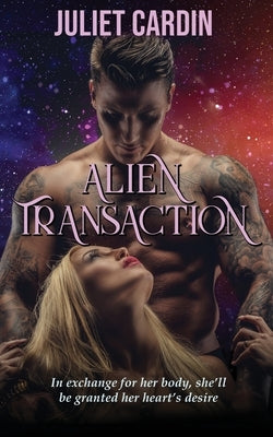 Alien Transaction Paperback World Castle Publishing, LLC