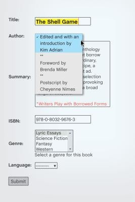 Shell Game: Writers Play with Borrowed Forms University of Nebraska Press