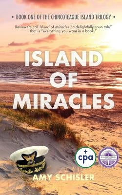 Island of Miracles Amy Schisler, Author