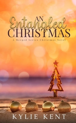 An Entagnled Christmas: A Merge Series Christmas Novel Paperback McCartney Industries Pty Ltd
