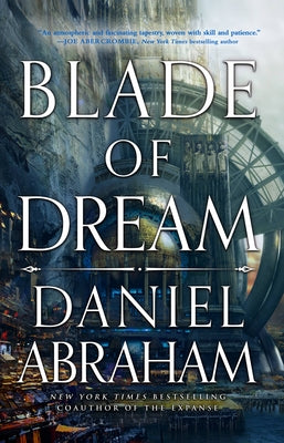 Blade of Dream by Abraham, Daniel