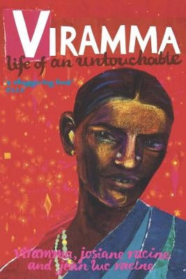 Viramma: Life of an Untouchable by Racine, Jean-Luc