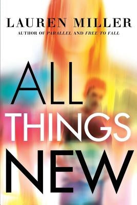All Things New Paperback Three Saints Press