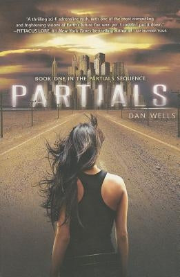 Partials Paperback Balzer & Bray/Harperteen