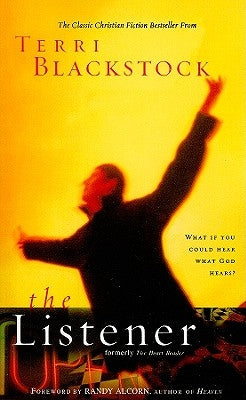 The Listener: What If You Could Hear What God Hears? Paperback Thomas Nelson