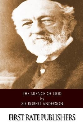 The Silence of God Paperback Createspace Independent Publishing Platform