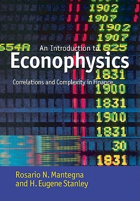 Introduction to Econophysics: Correlations and Complexity in Finance Paperback Cambridge University Press