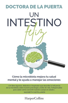 Un intestino feliz by de la Puerta, Doctora