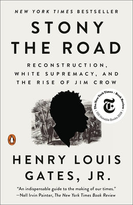 Stony the Road by Gates, Henry Louis