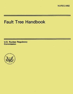 Fault Tree Handbook Paperback Createspace Independent Publishing Platform